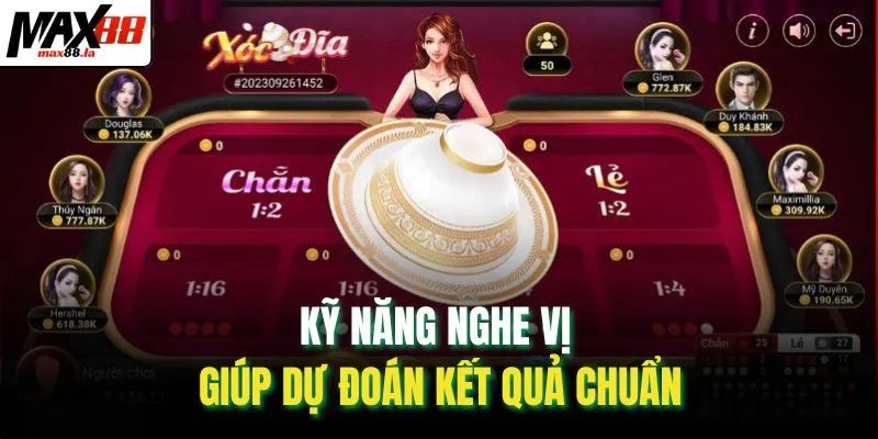Kỹ năng nghe vị giúp dự đoán kết quả chuẩn