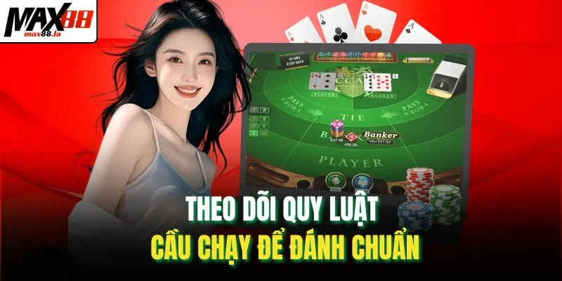 Theo dõi quy luật cầu chạy để đánh chuẩn
